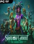 Shadow Gambit The Cursed Crew-EMPRESS