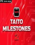 TAITO Milestones 2-EMPRESS