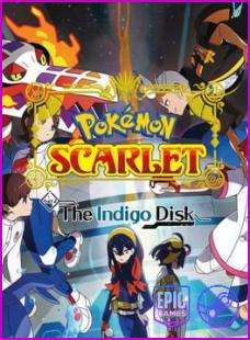 Pokémon Scarlet: The Hidden Treasure of Area Zero - Part 2: The Indigo Disk-Empress