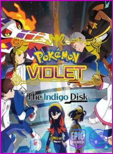 Pokémon Violet: The Hidden Treasure of Area Zero - Part 2: The Indigo Disk-Empress