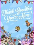 Thank Goodness You’re Here-EMPRESS