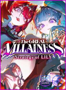 The Great Villainess: Strategy of Lily-Empress
