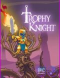Trophy Knight-EMPRESS