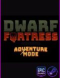 Dwarf Fortress: Adventure Mode-EMPRESS