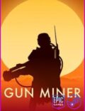 Gun Miner-EMPRESS