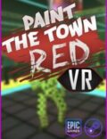 Paint the Town Red VR-EMPRESS