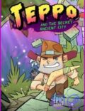 Teppo and The Secret Ancient City-EMPRESS