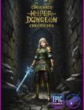 The Crazy Hyper-Dungeon Chronicles-EMPRESS