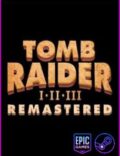 Tomb Raider I-III Remastered-EMPRESS